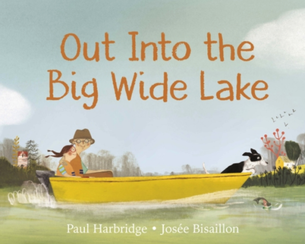 Out into the Big Wide Lake book cover
