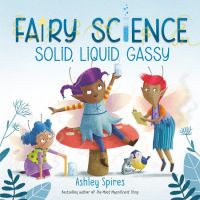 Solid, Liquid, Gassy book cover
